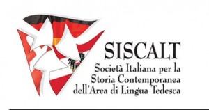Società Italiana per la Storia Contemporanea dell’Area di Lingua Tedesca – SISCALT