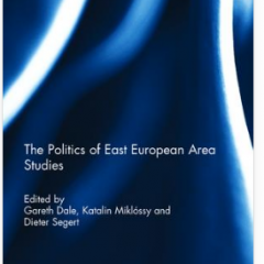 The Politics of East European Area Studies